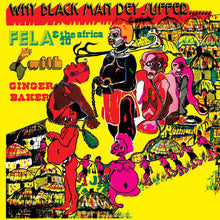 Load image into Gallery viewer, Fela Kuti - Why Black Men Dey Suffer LP