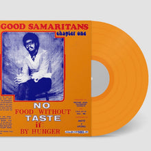 Load image into Gallery viewer, The Good Samaritans - No Food Without Taste If By Hunger LP