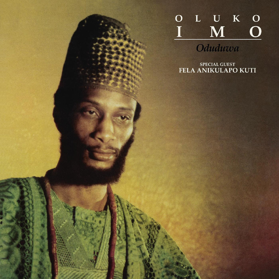Oluko Imo - Oduduwa / Were Oju Le (Eyes Are Getting Red)