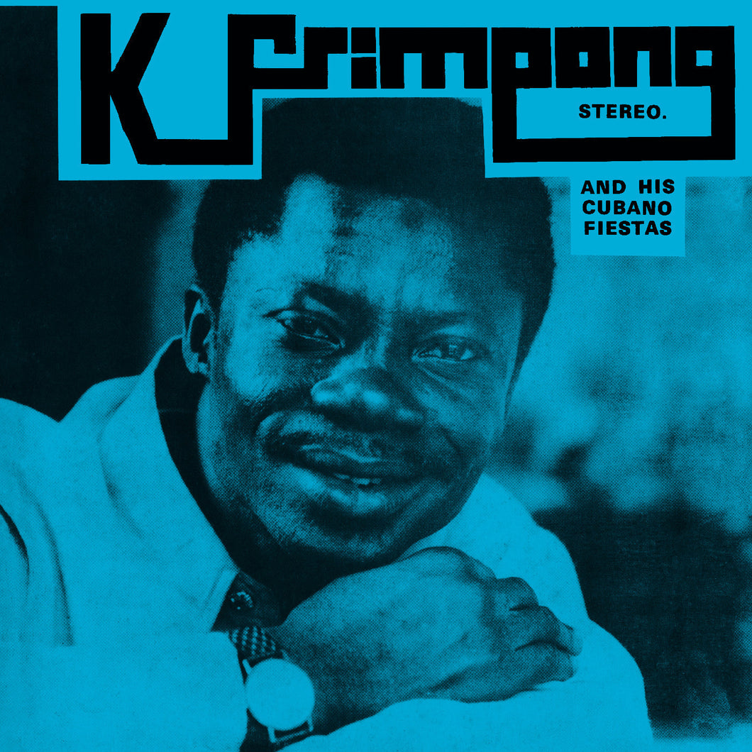 K Frimpong & His Cubano Fiestas - S/T LP