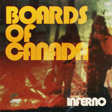 Load image into Gallery viewer, Boards Of Canada - Inferno (Deluxe Edition) 2LP
