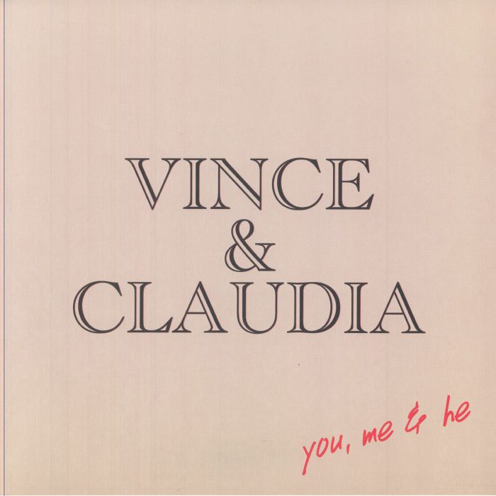 Vince & Claudia - You, Me & He 12