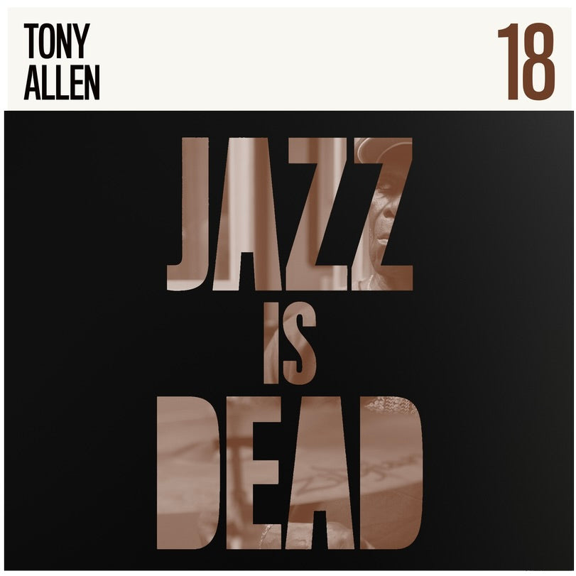 Jazz Is Dead 18 - Tony Allen LP