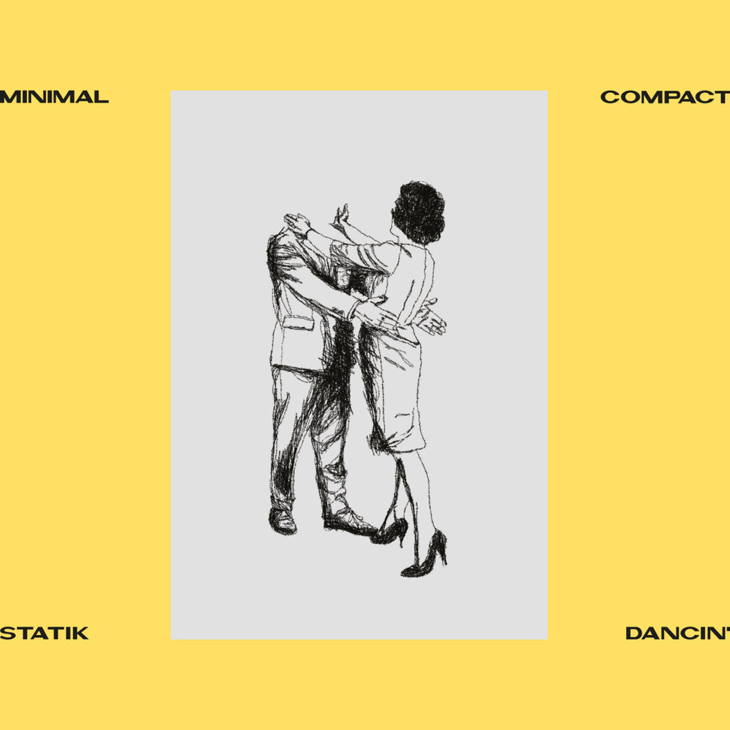 Minimal Compact - Statik Dancin' 12