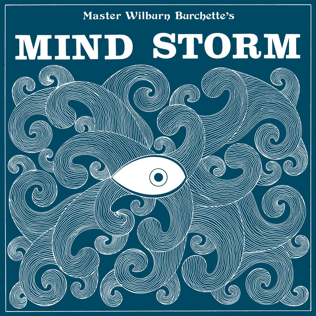 Master Wilburn Burchette - Mind Storm LP