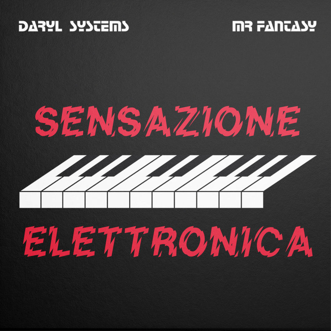 Daryl Systems & Mr Fantasy - Sensazione Elettronica 12