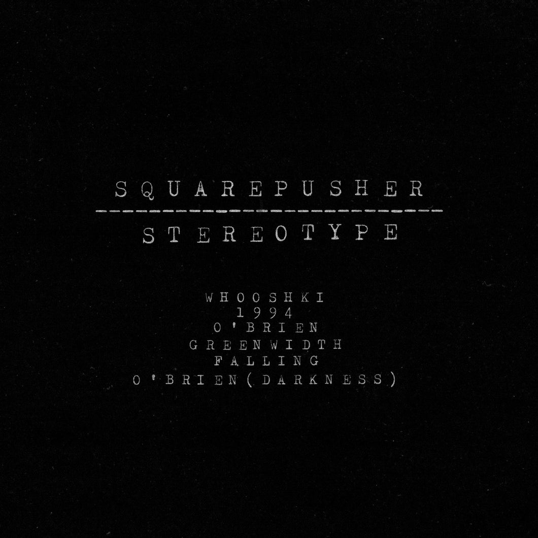 Squarepusher - Stereotype 2LP