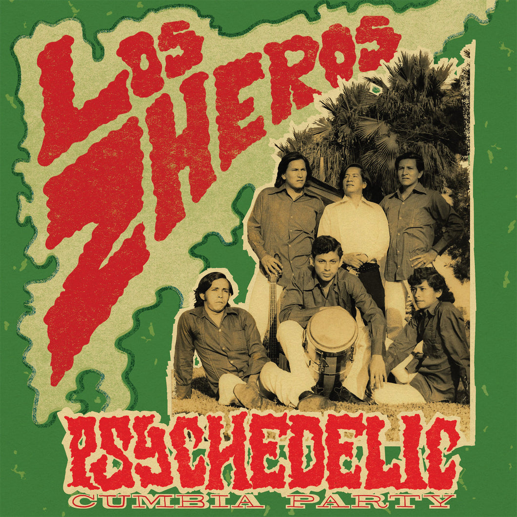 Los Zheros - Psychedelic Cumbia Party LP