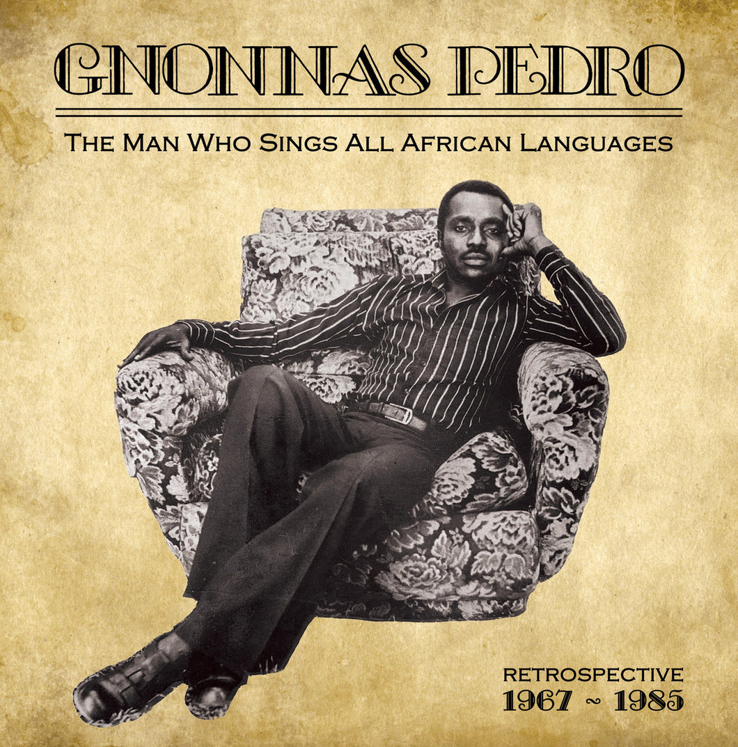 Gnonnas Pedro - The Man Who Sings All African Languages 2LP