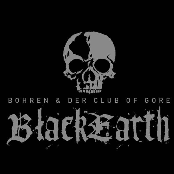 Bohren & Der Club Of Gore - Black Earth 2LP