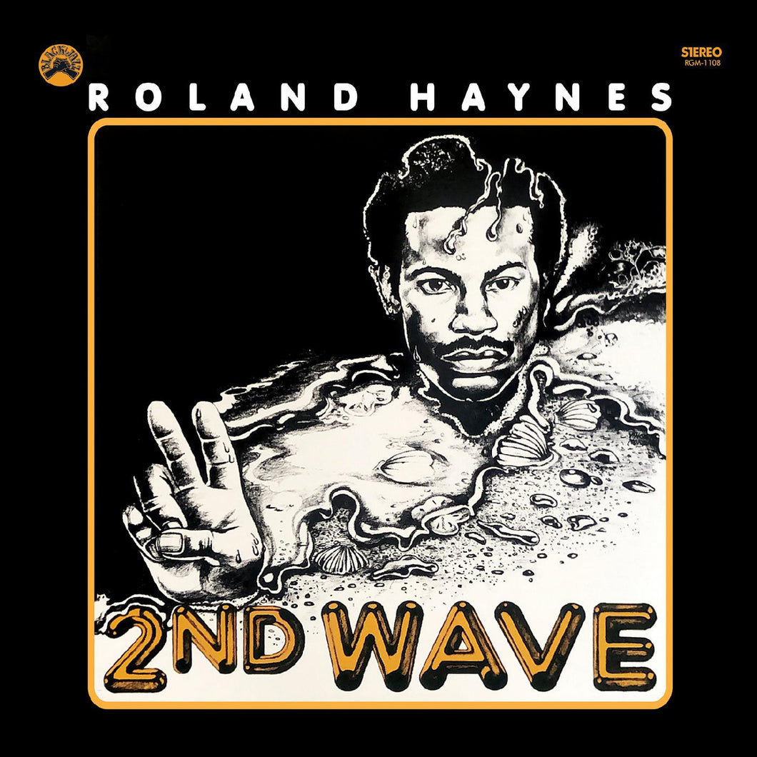 Roland Haynes - Second Wave LP