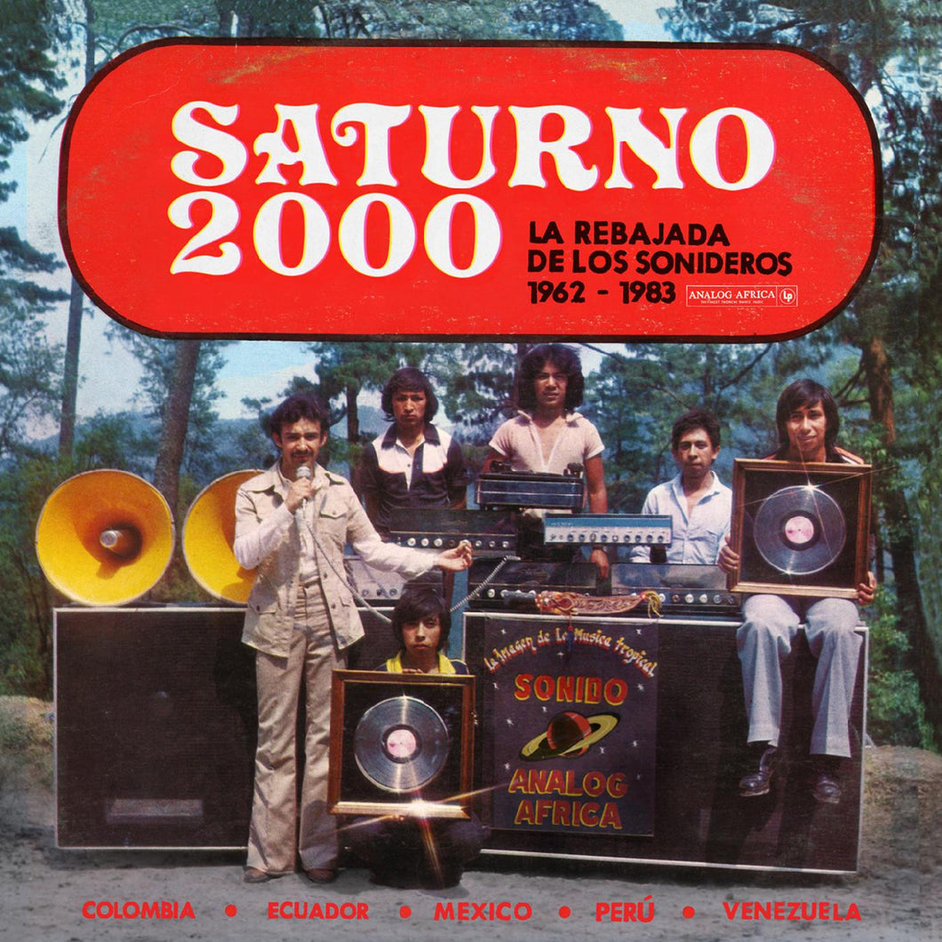 Saturno 2000 - La Rebajada de Los Sonideros 1962-83 2LP