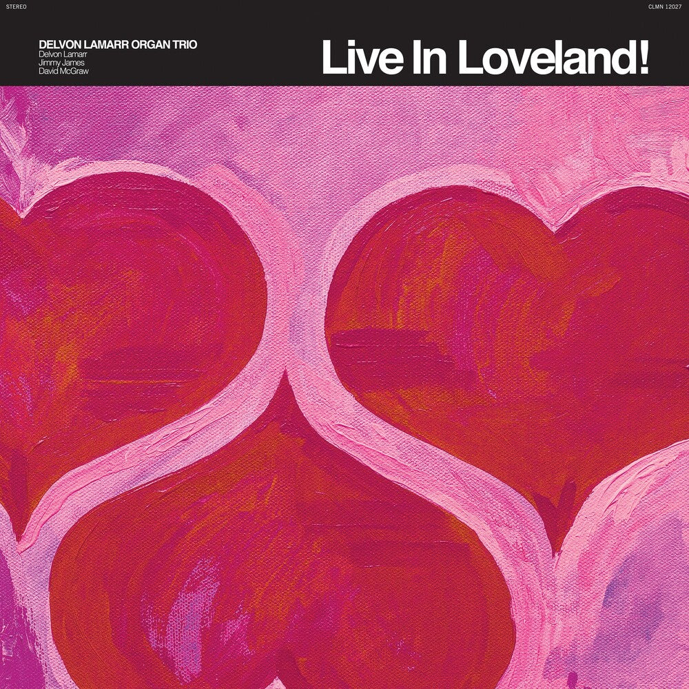 Delvon Lamarr Organ Trio - Live In Loveland! 2LP