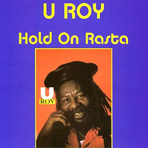 U Roy - Hold On Rasta LP