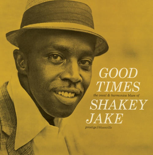Shakey Jake - Good Times LP