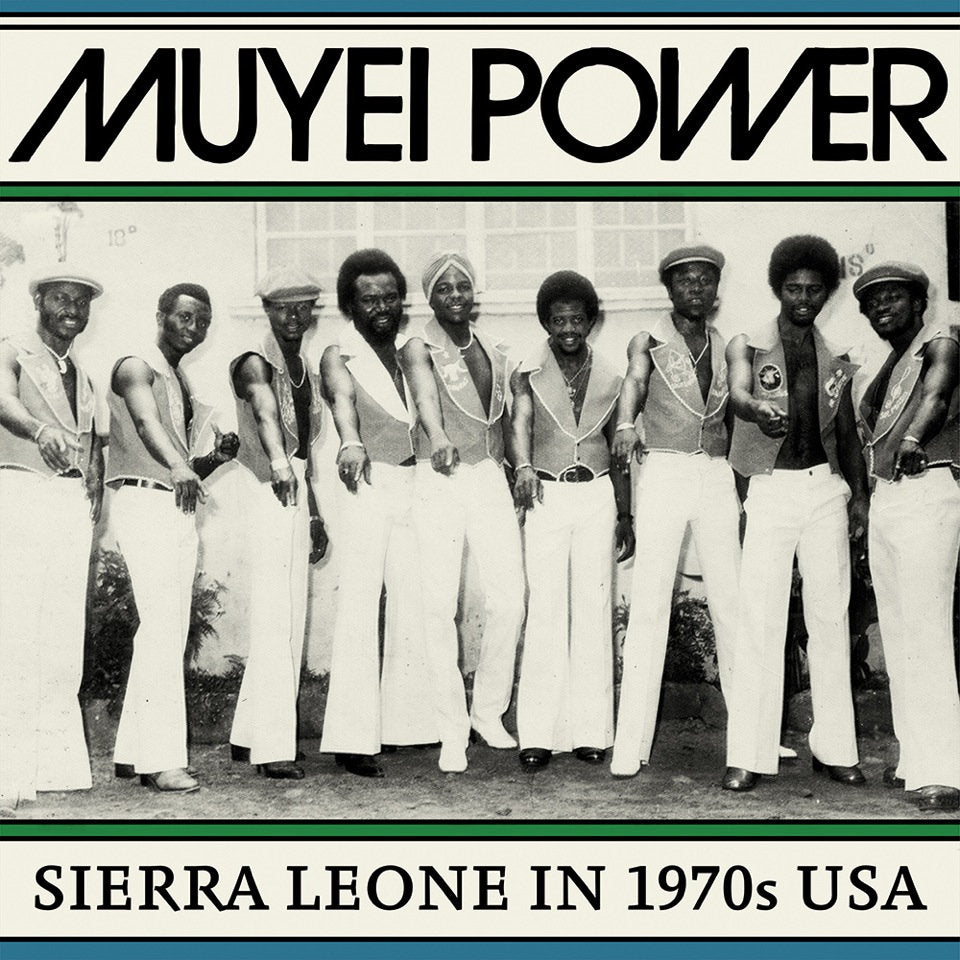 Muyei Power - Sierra Leone in 1970s LP