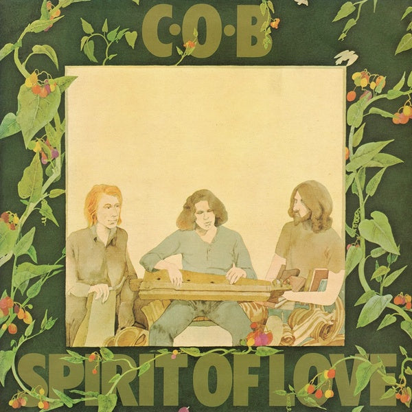 C.O.B. - Spirit of Love LP
