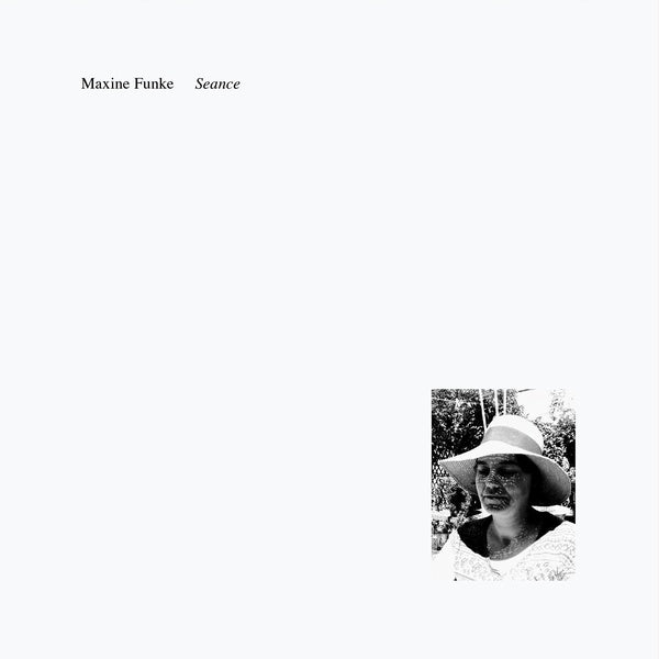 Maxine Funke: Seance LP