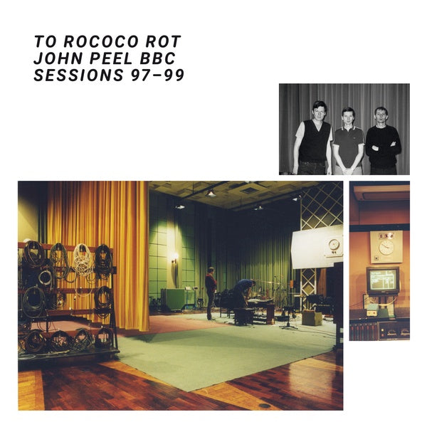 To Rococo Rot - John Peel BBC Sessions 97-99 LP