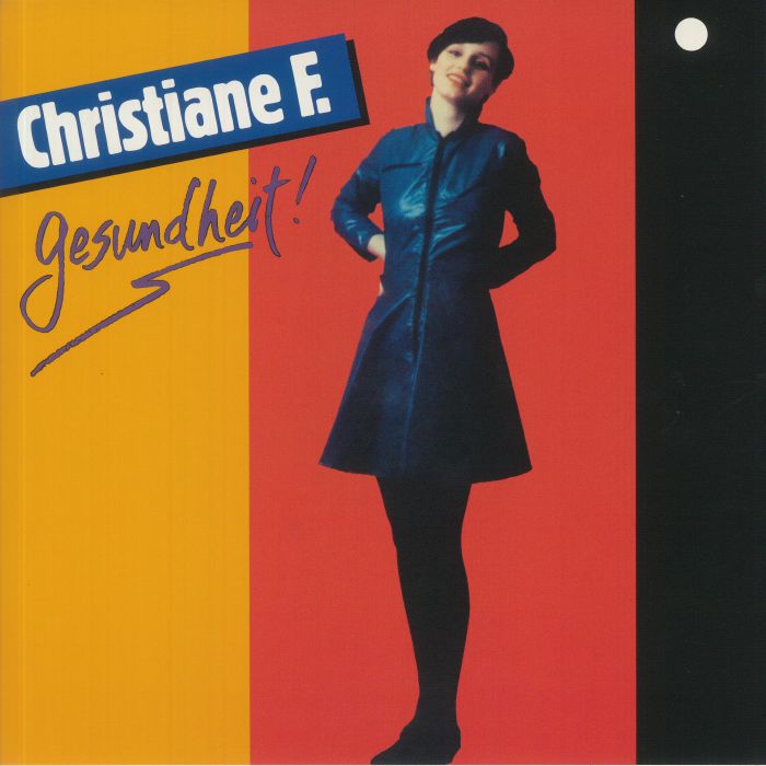 Christiane F. - Gesundheit! 12”