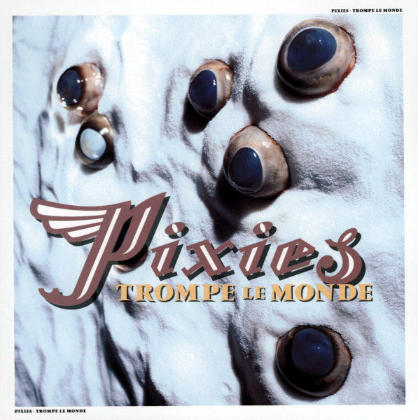 Pixies - Trompe Le Monde LP