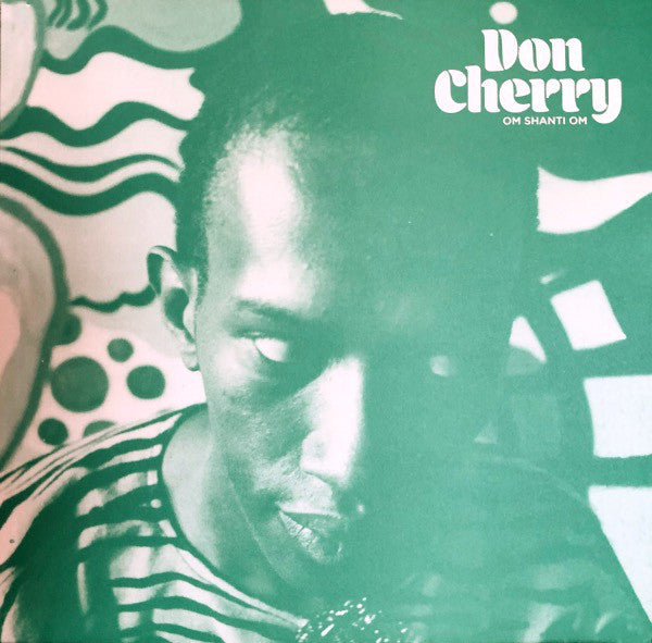 Don Cherry - Om Shanti Om LP