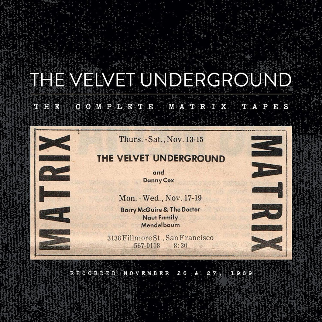 The Velvet Underground - The Complete Matrix Tapes 8LP Box Set