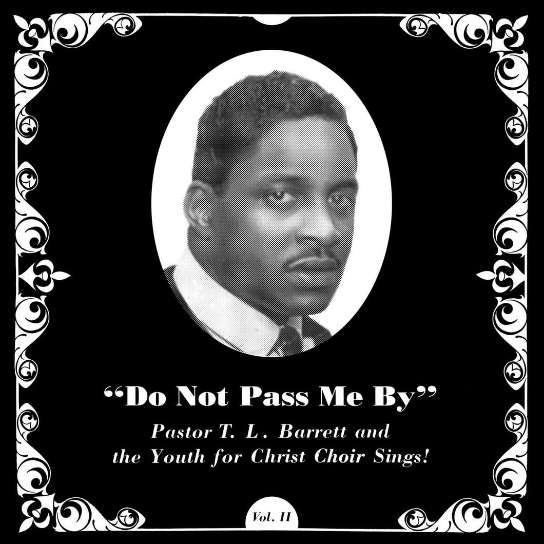 Pastor T.L. Barrett - Do Not Pass Me By Vol II LP