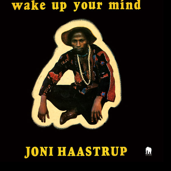 Joni Haastrup - Wake Up Your Mind LP