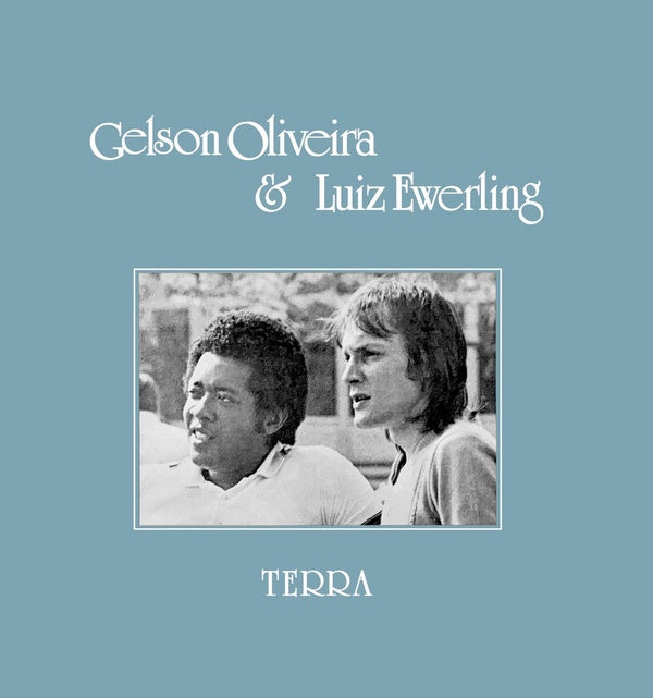 Gelson Oliveira & Luiz Ewerling - Terra LP