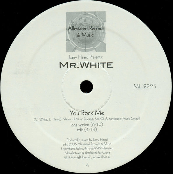 Larry Heard Presents Mr. White - Sun Can't Compare / You Rock Me 12