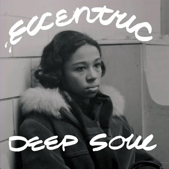 V/A - Eccentric Deep Soul LP