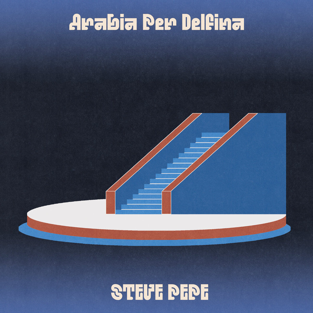 Steve Pepe - Arabia Per Delfina LP