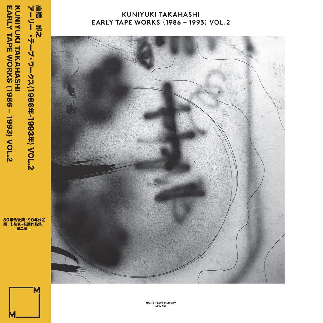 Kuniyuki Takahashi - Early Tape Works (1986-93) Vol 2 LP