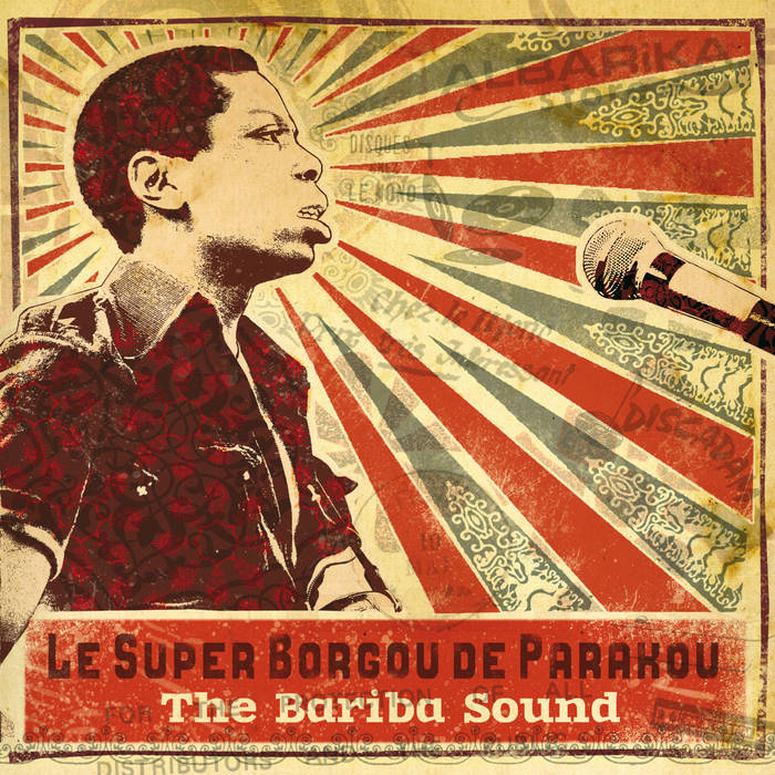 Le Super Borgou de Parakou - The Bariba Sound 2LP