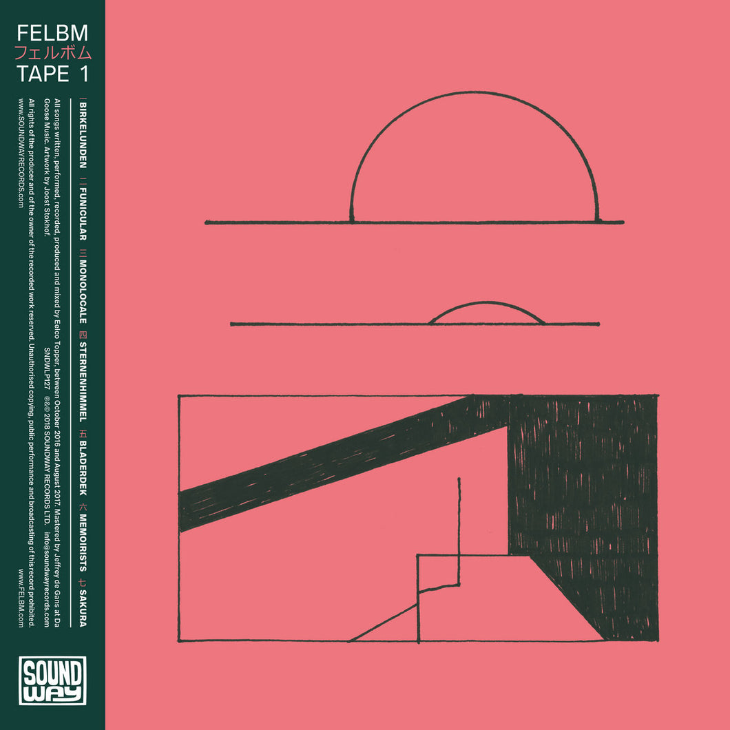 FELBM - Tape 1 / Tape 2 LP