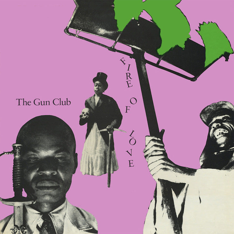 Gun Club - Fire Of Love (Deluxe Edition) 2LP