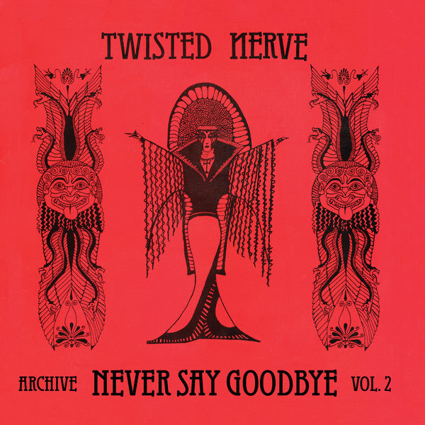 Twisted Nerve - Never Say Goodbye LP