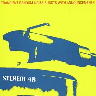 Stereolab - Transient Random-Noise Bursts with Announcements 2LP