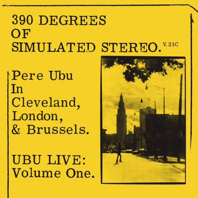 Pere Ubu - 390° of Simulated Stereo LP